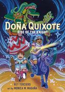 Doña Quixote: Rise of the Knight (en Inglés)