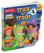 Fisher Price Little People: Trick or Treat (Board Books With Tabs) (en Inglés)