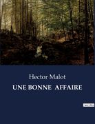 Une Bonne Affaire (en Francés)