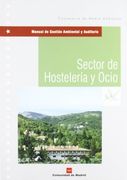 Sector de hostelería y ocio (Manual de gestión ambiental y auditoría)