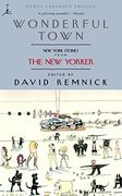 Wonderful Town: New York Stories From the new Yorker (Modern Library (Paperback)) (en Inglés)