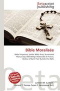bible moralisee (en Inglés)