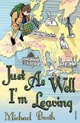 just as well i'm leaving: to the orient with hans christian andersen (en Inglés)