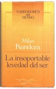 La Insoportable Levedad del ser