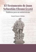 El Testamento de Juan Sebastián Elcano