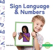 Sign Language & Numbers (Everyday Sign Language) (en Inglés)