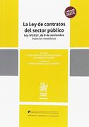 La Ley de contratos del sector público Ley 9/2017, de 8 de noviembre (Reformas)