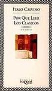 por que leer los clasicos (f) (in Spanish)