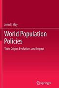 World Population Policies: Their Origin, Evolution, and Impact (en Inglés)