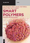 Smart Polymers: Principles and Applications (de Gruyter Stem) (en Inglés)