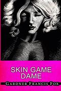 Skin Game Dame (en Inglés)