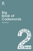 Big Book of Codewords Book 2: A Bumper Codeword Book for Adults Containing 300 Puzzles (en Anglais)