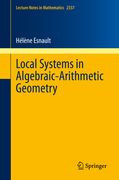 Local Systems in Algebraic-Arithmetic Geometry (en Inglés)