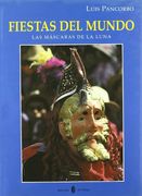 fiestas del mundo las mascaras de la lun (in Spanish)