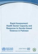 Rapid Assessment: Health Sector Capacity and Response to Gender-Based Violence in Pakistan (en Inglés)