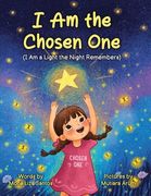 I Am the Chosen One: I Am a Light the Night Remembers