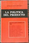 La Politica del Producto