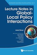 Lecture Notes in Global-Local Policy Interactions (Paperback)