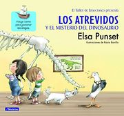 Atrevidos y el Misterio del Dinosaurio, los