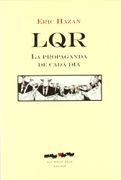 Lqr. La Propaganda De Cada Dia - Eric Hazan - La Oveja Roja