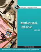 weatherization technician trainee guide, level one (en Inglés)