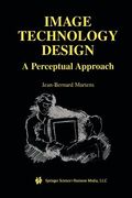 Image Technology Design: A Perceptual Approach (en Inglés)