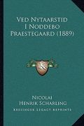 Ved Nytaarstid I Noddebo Praestegaard (1889) (en Danés)