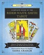 Llewellyn'S Complete Book of the Rider-Waite-Smith Tarot: A Journey Through the History, Meaning, and use of the World'S Most Famous Deck: 12 (en Inglés)