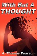 With But A Thought (en Inglés)