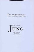 Dos Escritos Sobre Psicología Analítica: Vol. 07 (Obras Completas de Carl Gustav Jung)