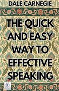 The Quick and Easy way to Effective Speaking (en Inglés)