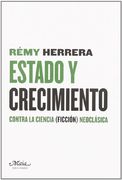 Estado Y Crecimiento (Claves para comprender la economía)