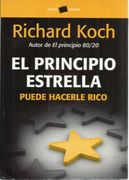 El principio estrella puede hacerle rico