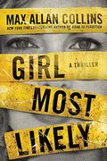 Girl Most Likely: A Thriller (Krista Larson) 