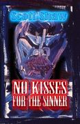 No Kisses for the Sinner (en Inglés)
