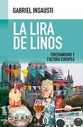 De Lira de Linos: Cristianismo y Cultura Europea: 71 (Nuevo Ensayo)