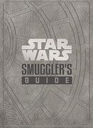Star Wars - the Smuggler's Guide 