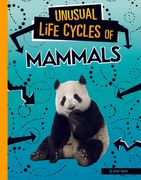 Unusual Life Cycles of Mammals (en Inglés)