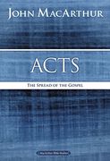 Acts: The Spread of the Gospel (MacArthur Bible Studies) (en Inglés)