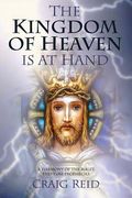 The Kingdom of Heaven Is at Hand (en Inglés)