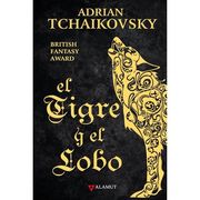 El Tigre y el Lobo
