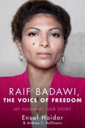 Raif Badawi, the Voice of Freedom: My Husband, Our Story (en Inglés)
