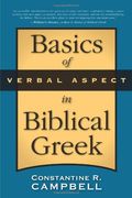 Basics of Verbal Aspect in Biblical Greek 
