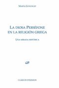 La Diosa Persefone en la Religion Griega