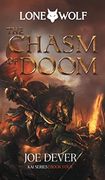 The Chasm of Doom: Kai Series (4) (Lone Wolf) (en Inglés)