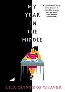 My Year in the Middle (en Inglés)