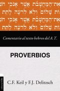 Comentario Texto Hebrero del Antiguo Testamento Proverbio