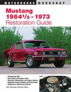 mustang 1964 1/2-1973 restoration guide (en Inglés)