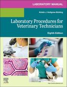 Laboratory Manual for Laboratory Procedures for Veterinary Technicians (en Inglés)
