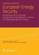 european energy security: analysing the eu-russia energy security regime in terms of interdependence theory